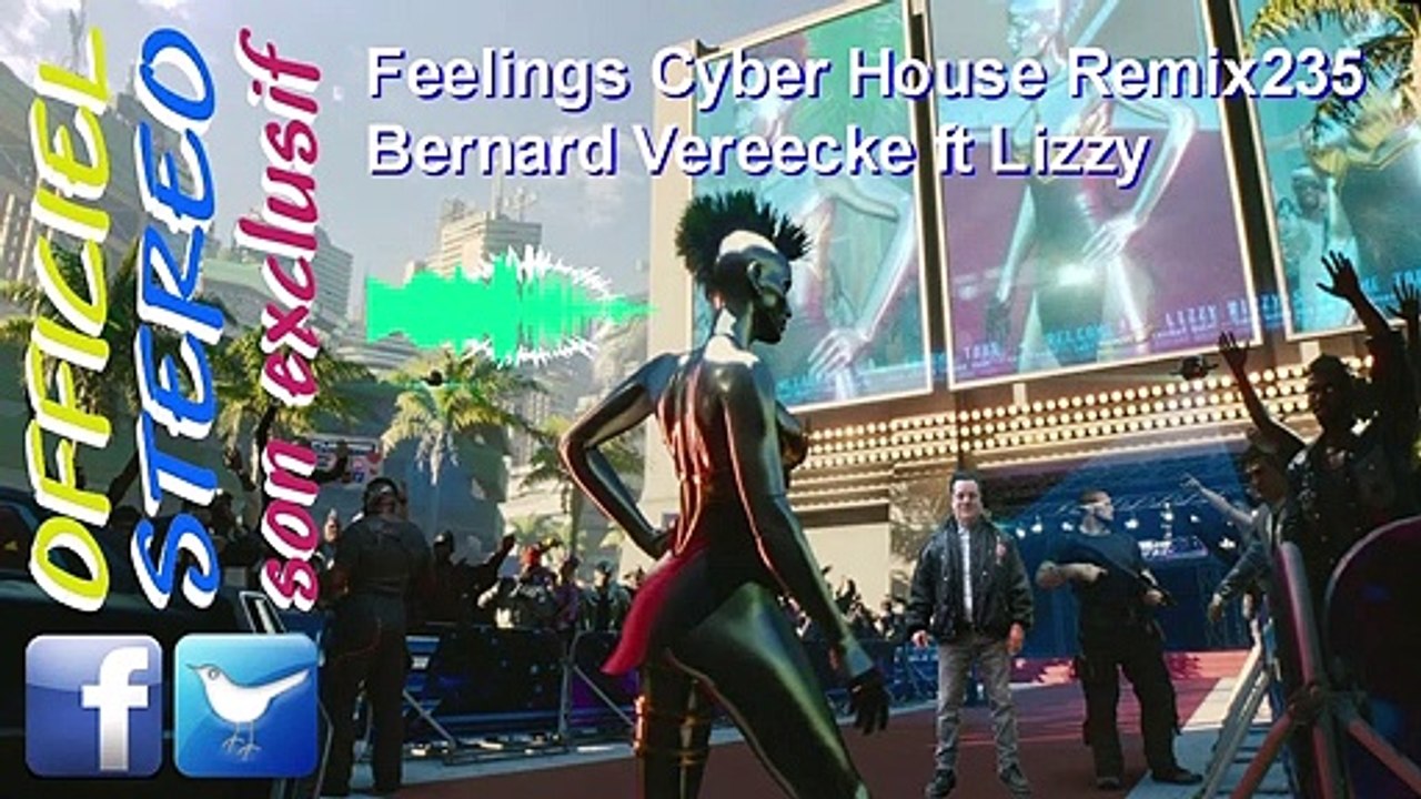 Feelings Cyber House Remix235 V2 - Bernard Vereecke ft Lizzy (Video Sound HD)