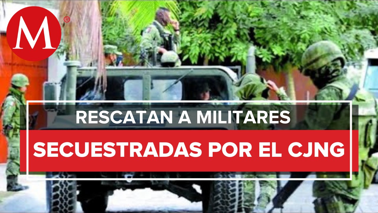 Liberan a dos mujeres militares que fueron secuestradas