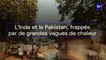 L'Inde et le Pakistan frappés par de grandes vagues de chaleur
