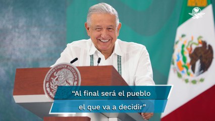Loret y Chumel dentro de los candidatos que podría tener la oposición: AMLO
