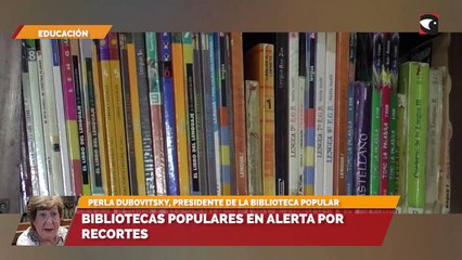 Bibliotecas populares en alerta por recortes