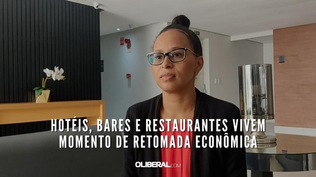 Hotéis vivem momento de retomada econômica