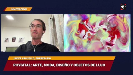 Phygital arte, moda, diseño y objetos de lujo