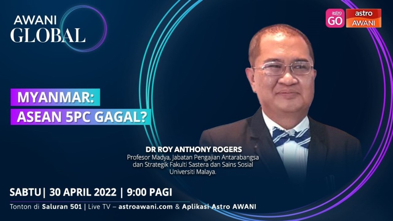 AWANI Global: Myanmar: ASEAN 5PC gagal?