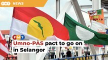 Umno, PAS to cooperate in Selangor, says Noh Omar