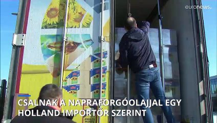 Csalnak a napraforgóolajjal egy holland importőr szerint