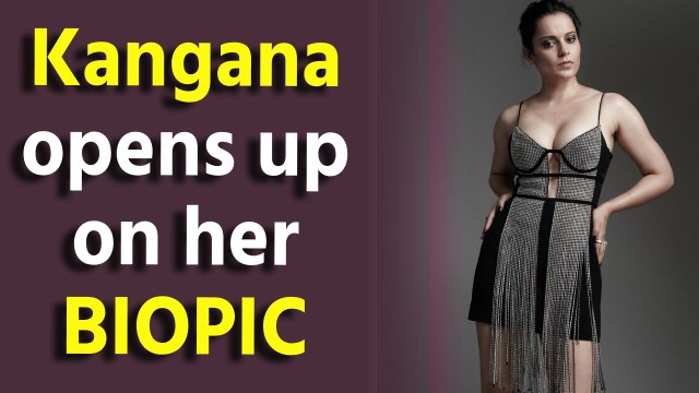 Kangana Ranaut: A film made on my life will be a blockbuster