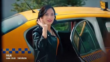 İyilik 2. Bölüm 1. Fragmanı