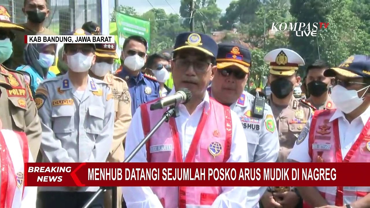Kunjungi Sejumlah Posko Arus Mudik di Nagreg, Menhub : Puncak Arus Mudik Sudah Dilalui dengan Baik