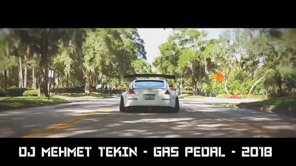 Dj Mehmet Tekin - Gas Pedal - 2018