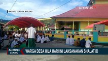 Yakini Hitungan Tersendiri, Warga Desa Hila Maluku Gelar Salat Idul Fitri 1443 H Hari Ini