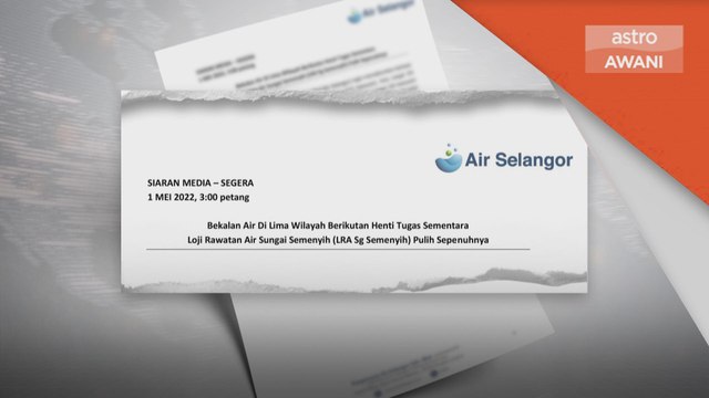 Henti Tugas LRA | Bekalan air dari LRA Sungai Semenyih pulih