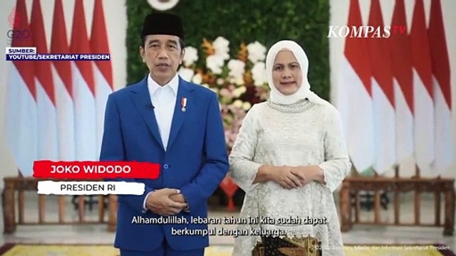 Presiden Joko Widodo dan Ibu Iriana UcapkanSelamat Idul Fitri 1443 Hijriah