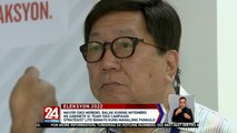 Mayor Isko Moreno, balak kuning miyembro ng gabinete si Team Isko Campaign strategist Lito Banayo kung manalong pangulo | 24 Oras Weekend