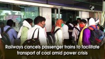 Railways cancels passenger trains to facilitate transport of coal amid power crisis
