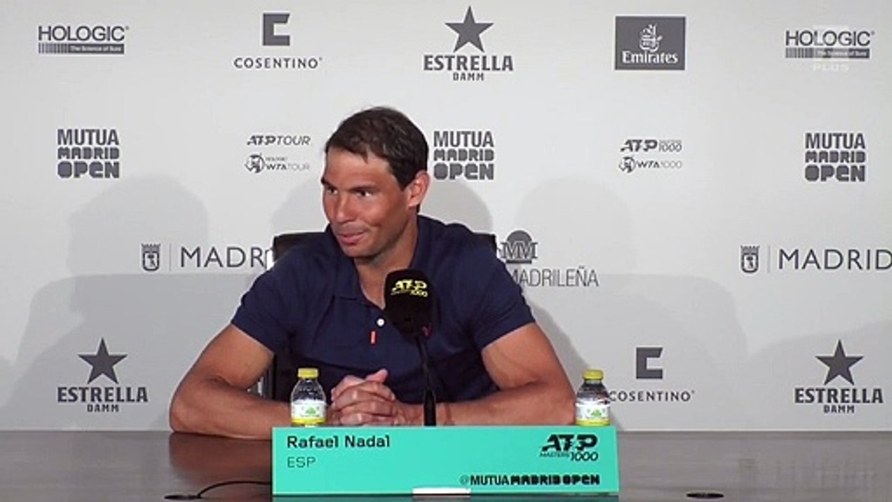 ATP - Madrid 2022 - Rafael Nadal : "I am aware that this tournament in Madrid is going to be very difficult for me and what I have in mind is Roland-Garros"
