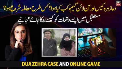 Dua Zehra case and online game: how to prevent such incidents in the future?