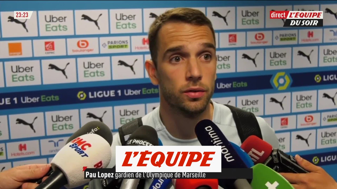 Pau Lopez, après OM-OL : «Je ne veux pas parler de l'arbitre» - Foot - L1