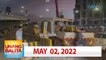 Unang Balita sa Unang Hirit: May 02, 2022 [HD]