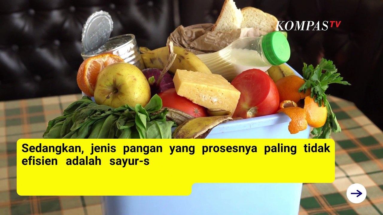Stop Buang Makanan! Indonesia Masuk 3 Besar Negara Penyumbang Sampah Makanan
