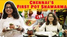 Chennai's First Pot Shawarma | Chennai Food  | Longest Shawarma  | Raghavi Vlogs