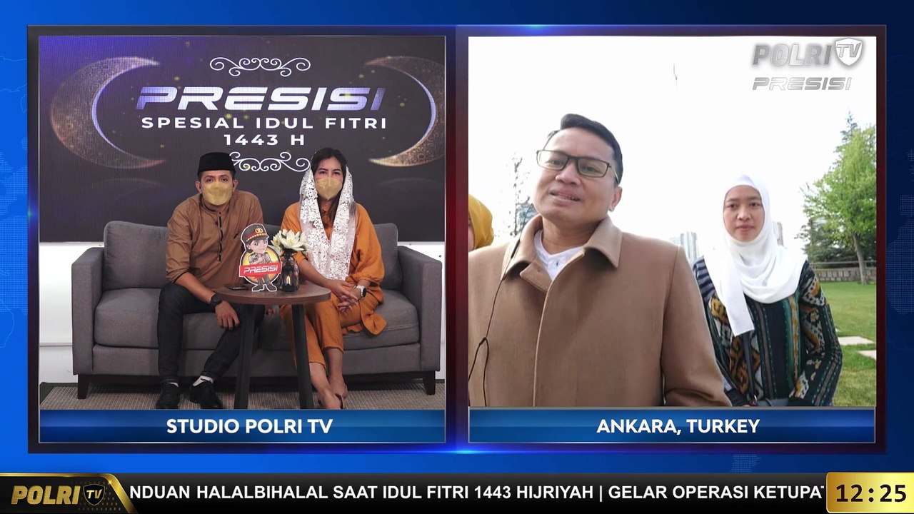 Live Dialog Bersama Atase Kepolisian RI Pada KBRI ANKARA, Turkey Terkait Perayaan Idul Fitri 1443 H di Ankara, Turkey