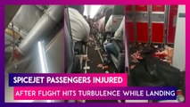 SpiceJet Passengers Injured After Flight Hits Turbulence While Landing | Watch Video