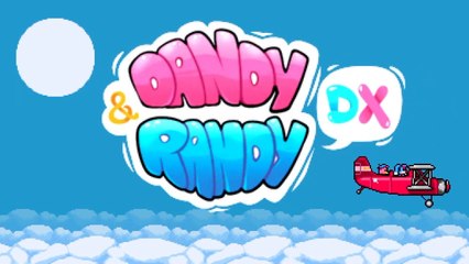 Dandy & Randy DX - Official Launch Trailer