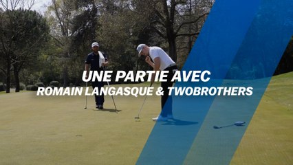 Une partie avec : Romain Langasque & TwoBrothers