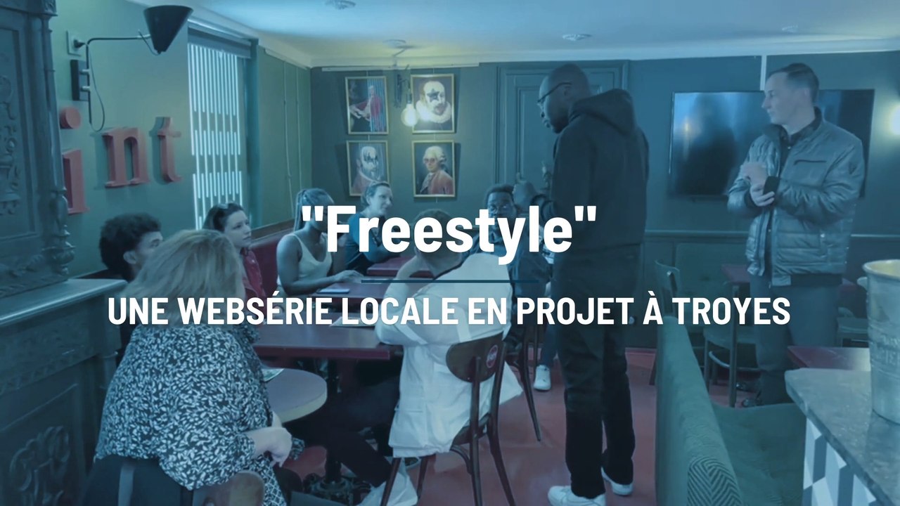 « Freestyle, la série » : une web série locale tournée à Troyes