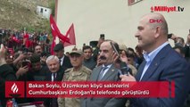 Bakan Soylu, Üzümkıran köyü sakinlerini Cumhurbaşkanı Erdoğan'la telefonda görüştürdü