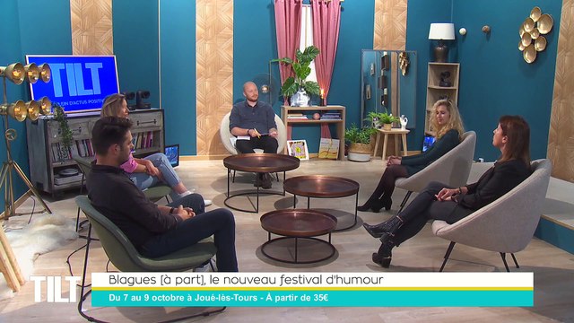 TILT - 02/05/20222 - Partie 1 - Blagues [À part], le nouveau festival d’humour