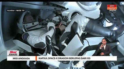 Misi Angkasa | Kapsul Space-X Dragon berlepas dari ISS