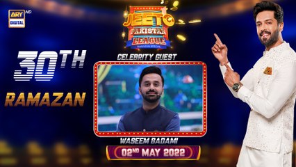 Jeeto Pakistan League | Ramazan Special | 2nd May 2022