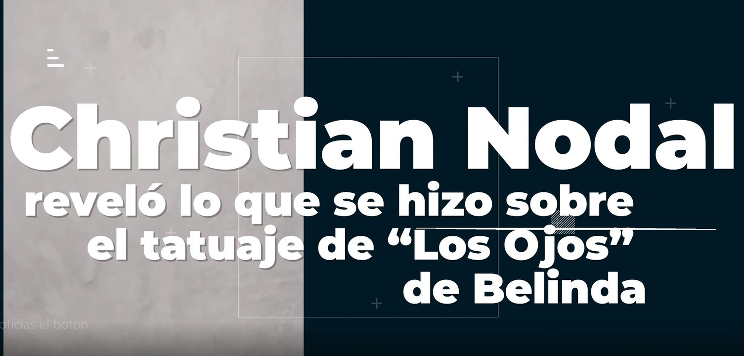 Noticias El Botón, todo acerca de tus artistas favoritos - Semana 8