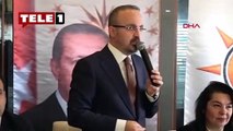 AKP’li Bülent Turan muhalefete hakaret etti