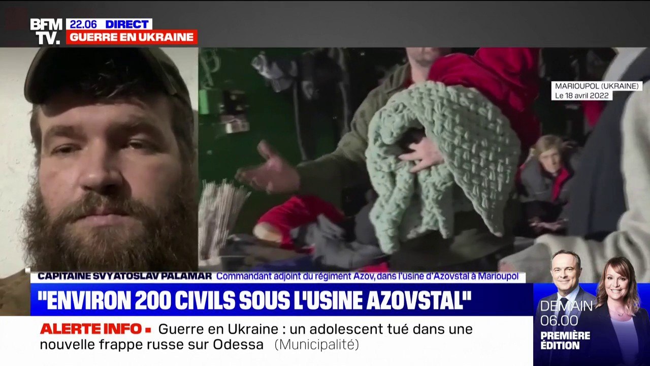 Azovstal: "Nos soldats blessés sont dans un état absolument critique", affirme le commandant adjoint du régiment Azov