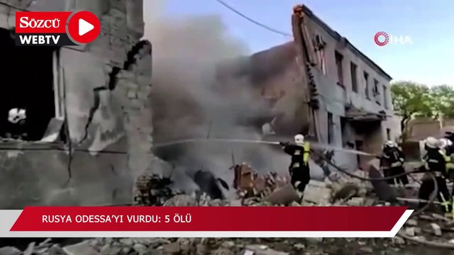 Rusya Odessa’yı vurdu: 5 ölü
