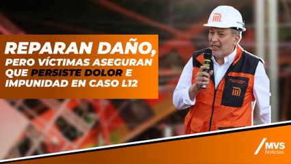 Víctimas de la L12 aseguran que persiste dolor e impunidad