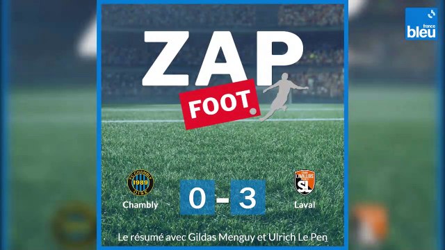 Revivez les buts du Stade Lavallois à Chambly pour la 32e journée de National (3-0)