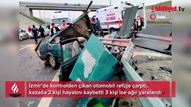 İzmir'de aşırı hız kazası: 2 ölü, 3 yaralı