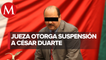 Otorgan suspensión a César Duarte contra órdenes de aprehensión en Chihuahua