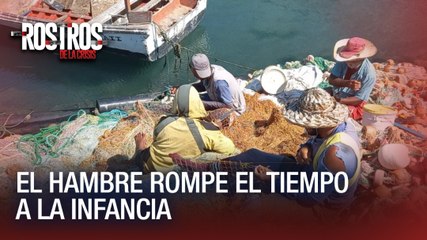 El hambre rompe el tiempo a la infancia - Rostros de la Crisis