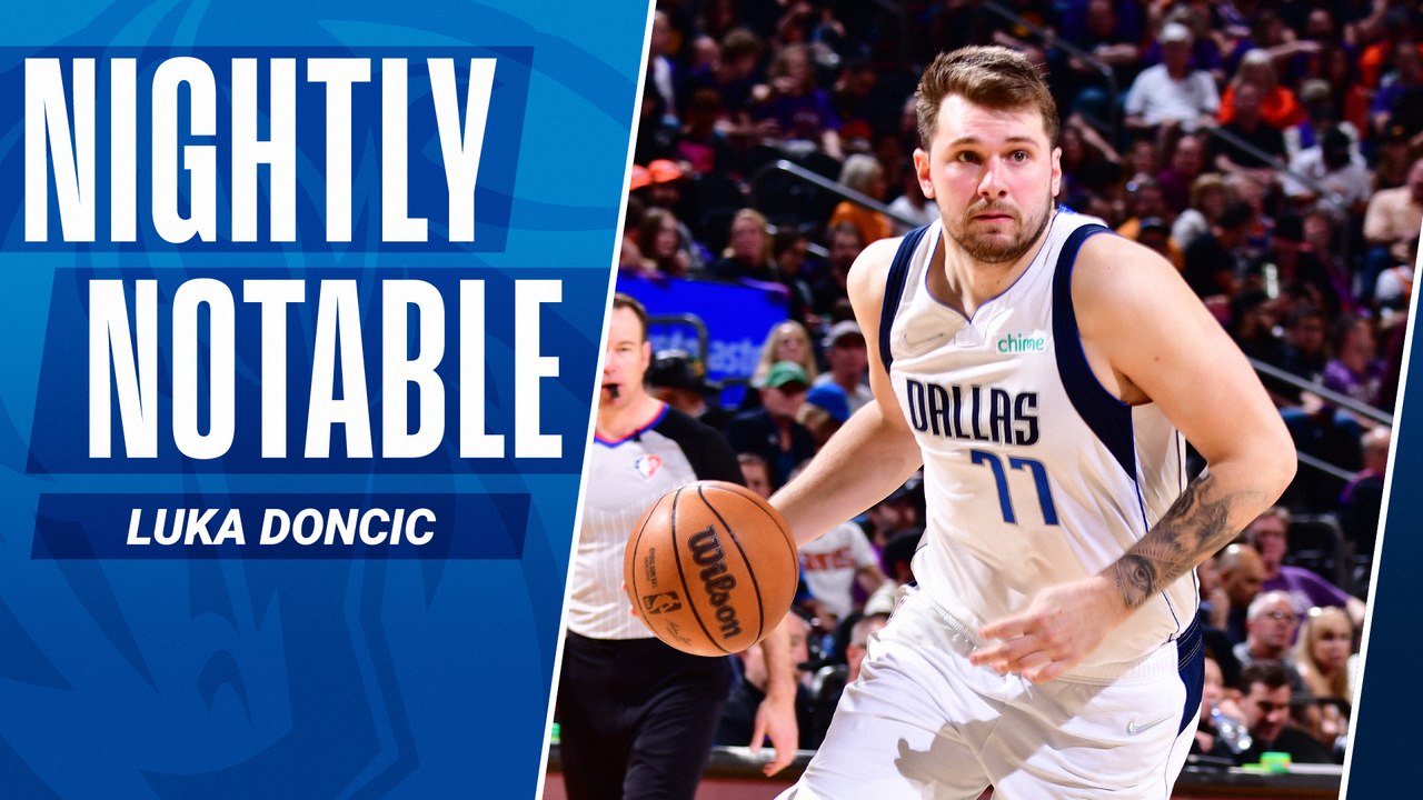 Nightly Notable: Luka Doncic | May 2