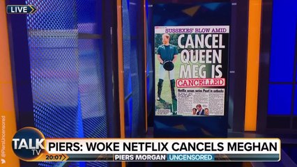 Piers Morgan mocks Meghan Markle over cancellation of Netflix series