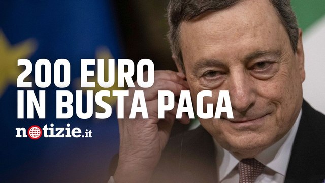 Decreto Aiuti 2022, Draghi: Bonus 200 euro per redditi fino a 35mila euro