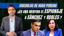 Hugo Pereira: “El espionaje a Sánchez y Robles con Pegasus parece una mentira más del Gobierno”