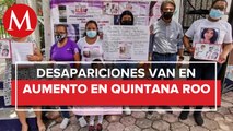 Padres de desaparecidos crean colectivo por aumento de desapariciones en Quintana Roo