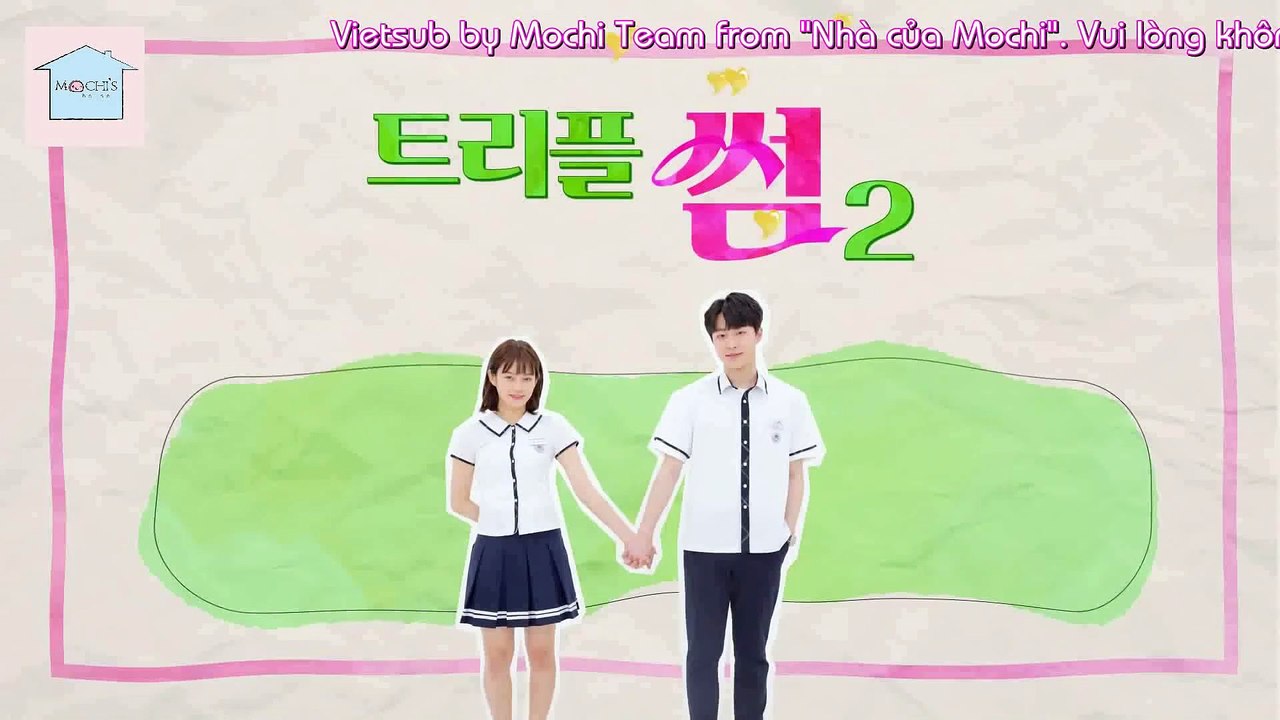 [Vietsub] Tam giác tình cảm- SS2- EP 08.1 - Nụ hôn cấp ba