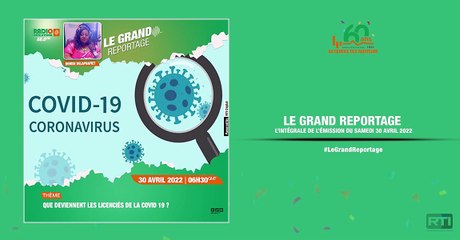le grand reportage du 30 avril 2022 par Denise Delaphafiet [ Radio Côte d'Ivoire ]